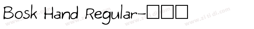 Bosk Hand Regular字体转换
